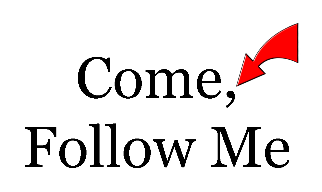 ‘Come, follow me’ and don’t forget the comma